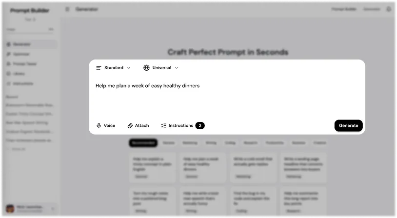 Prompt Builder Generator input box with a rough prompt idea, plus voice input, attach, instructions, and Generate buttons