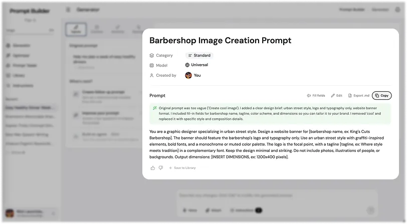 Prompt Builder Optimizer result showing an improved, more detailed prompt with an explanation of the changes made