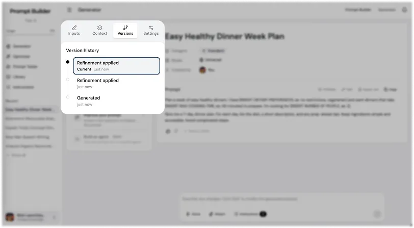 Prompt Builder workspace Versions panel with version history of generated and refined prompts